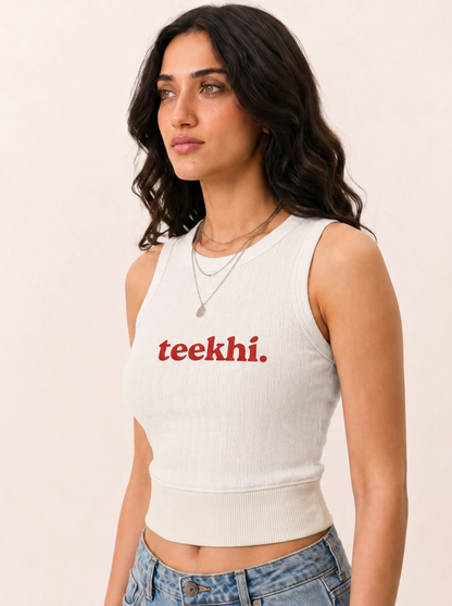 Teekhi top